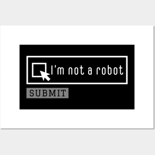 I am not a robot, Captcha, Nerd programmer Posters and Art